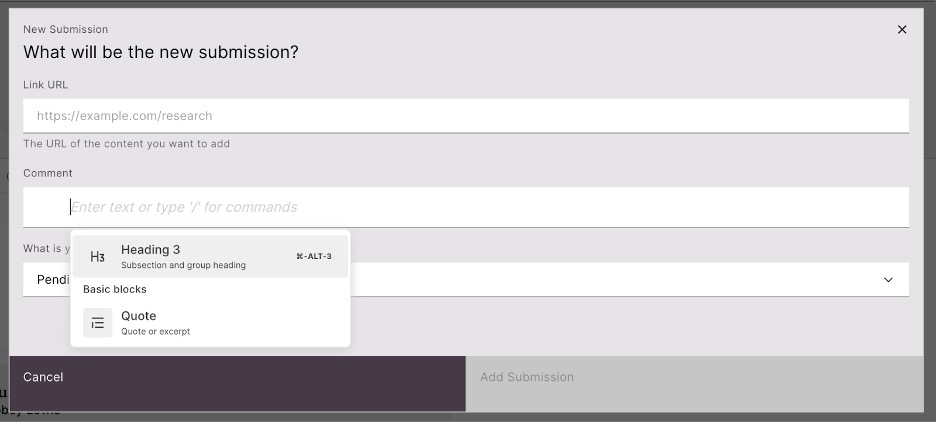 A screenshot of the collection submission window, showing the menu for adding heading and content blocks to the comment field