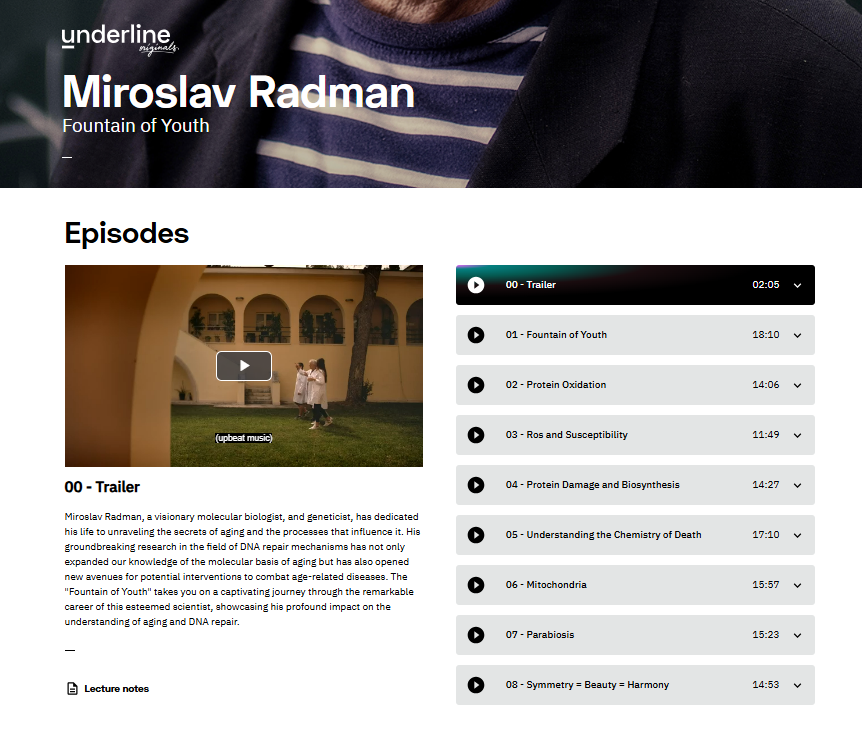 Underline Originals “Miroslav Radman - Fountain of Youth” series with a list of 8 episodes and the trailer.